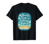 Ma Vue préférée Depuis Une fenêtre d'avion T-Shirt