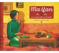 Ma Yan qui voulait aller à l'école