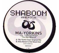 MA-YORKINS & CONCHA BUIKA / TO DA WORD