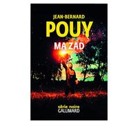 Ma ZAD Jean-Bernard Pouy (Auteur)