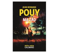 Ma ZAD Jean-Bernard Pouy (Auteur)