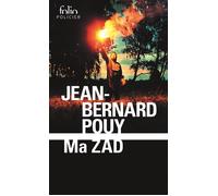Ma ZAD - Jean-Bernard Pouy - Gallimard - Poche - Roman