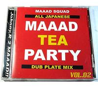 MAAAD TEA PARTY vol.02 ALL JAPANESE DUB PLATE MIX