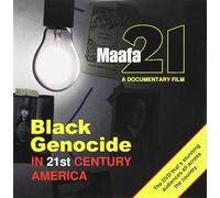Maafa 21: Black Genocide In 21st Century America