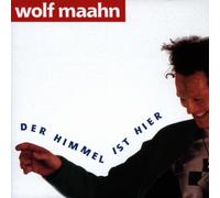 Maahn,Wolf - Der Himmel Ist Hier [Import]