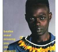 Maal, Baaba - Missing You (Mi Yeewnii) by Maal, Baaba (2001) Audio CD
