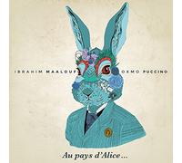 Ibrahim Maalouf – Au Pays d'Alice... – CD