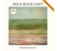 Maalouf Ibrahim - Red and Black Light [Import]
