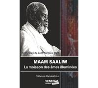 MAAM SAALIW La moisson des âmes illuminées