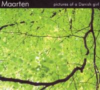 Maarten - Pictures of a Danish Girl