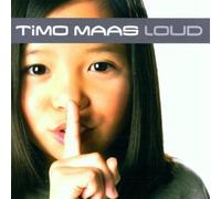 Maas, Timo - Loud