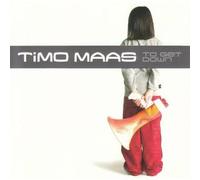 Maas, Timo - to Get Down