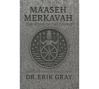 Maʿaseh Merkavah: The Work of the Chariot