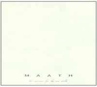 Maath - No Survivors for The New World [Import]