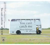MAAYA SAKAMOTO - You Can T Catch Me [Import]