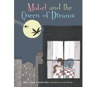 Mabel And The Queen Of Dreams