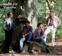 Mabel Joy - Wish I Was [Import]