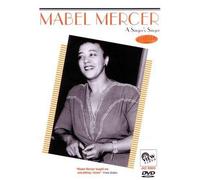 Mabel Mercer - A Singer's Singer