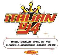 Mabel / Molella / Eiffel 65 a. o. - Italian DJ 4
