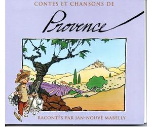 Mabelly Jan Nouve - Contes Et Chansons De Provence