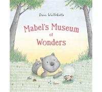 Mabel's Museum of Wonders - - Nancy Paulsen Books - ebook (ePub) - Livre