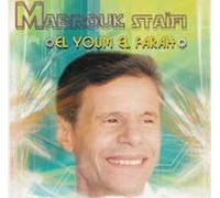 Mabrouk Staifi - Mabrouk Staifi Chants Sétifiens