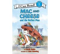 Mac and Cheese and the Perfect Plan