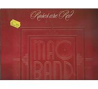 Mac Band Featuring The McCampbell Brothers - Roses Are Red - MCA Records - 257 859-0