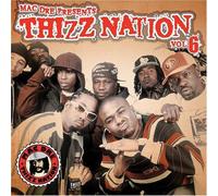 Various Artists - Mac Dre Presents Thizz Nation, Vol. 6
