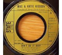 Mac & Katie Kissoon - Mac & Katie Kissoon - Don'T Do It Baby - [7"]
