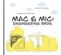 Mac & Mic: Engineering Bros.