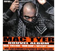 Mac Tyer - D'Où Je Viens