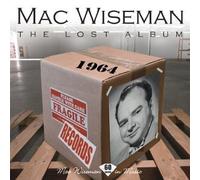 Mac Wiseman - The Lost Album