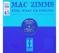 Mac Zimms - Feel What I'm Feeling [Import]