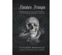 Macabre Prompts: Word Games and Writing Prompts
