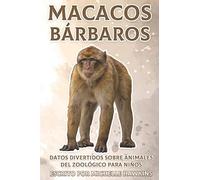 Macacos Bárbaros: Datos Divertidos Sobre Animales Del Zoológico Para Niños #40