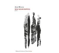 Macadam Donna - Anne Mulpas - De Corlevour - broché - Poésie