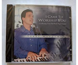 Macalmon, Terry - I Came to Worship You