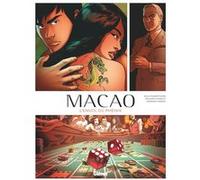Macao - Tome 02 Willy Duraffourg (Auteur), Philippe Thirault (Auteur), Federico Nardo (Dessinateur)
