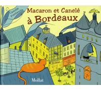 Macaron et Canelé à Bordeaux