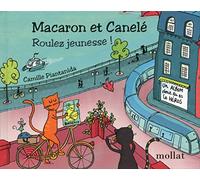 Macaron et Canelé : roulez jeunesse !