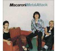 Macaroni - Metal Attack