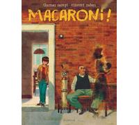 Macaroni ! - Tome 0 - Macaroni ! - Vincent Zabus - Dupuis - relié - Bande dessinée