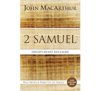 2 Samuel: David's Heart Revealed