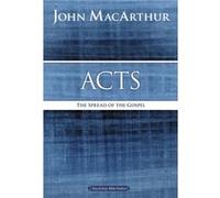 Macarthur/Acts Sc (Macarthur Bible Studies) (Paperback) John F Macarthur, (Auteur)