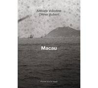 Macau - Olivier Aubert - Seuil - broché - Roman