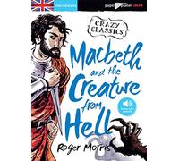 Macbeth and the Creature from Hell - Livre + mp3