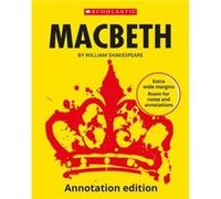 Macbeth Annotation Edition by William Shakespeare William Shakespeare (Auteur)