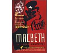 MACBETH by William Shakespeare; Condensed and Written by Suchitra Ramadurai; Hardcover: 'One Year of Shakespeare' - The January Book