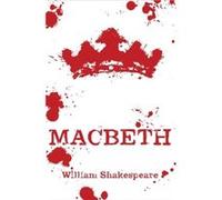 Macbeth by William Shakespeare Inconnu (Auteur)